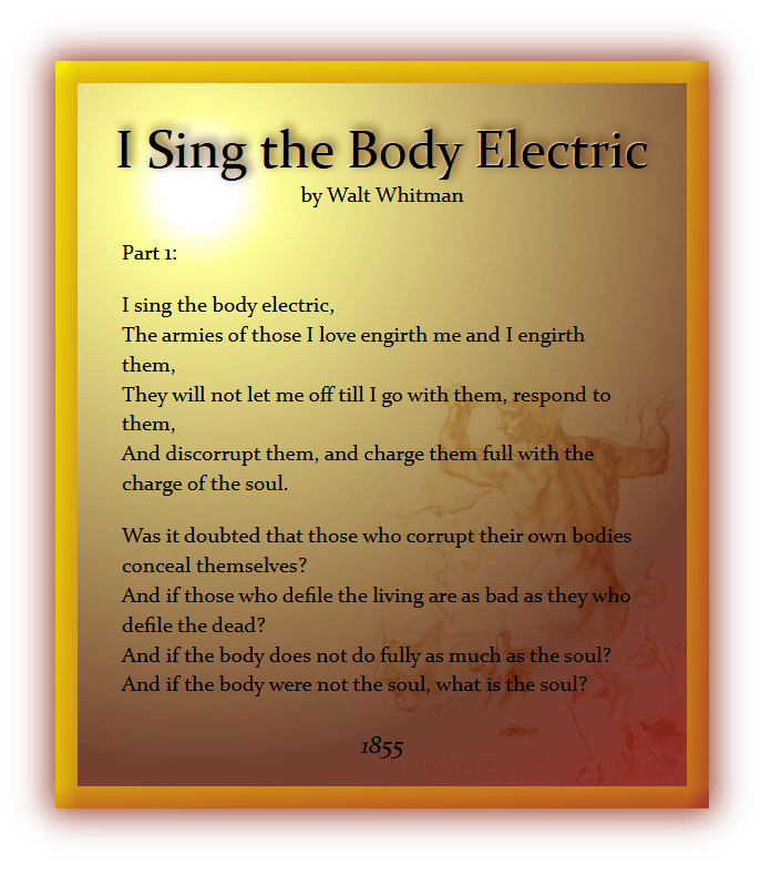 I Sing the Body Electric :: A poem by Walt Whitman